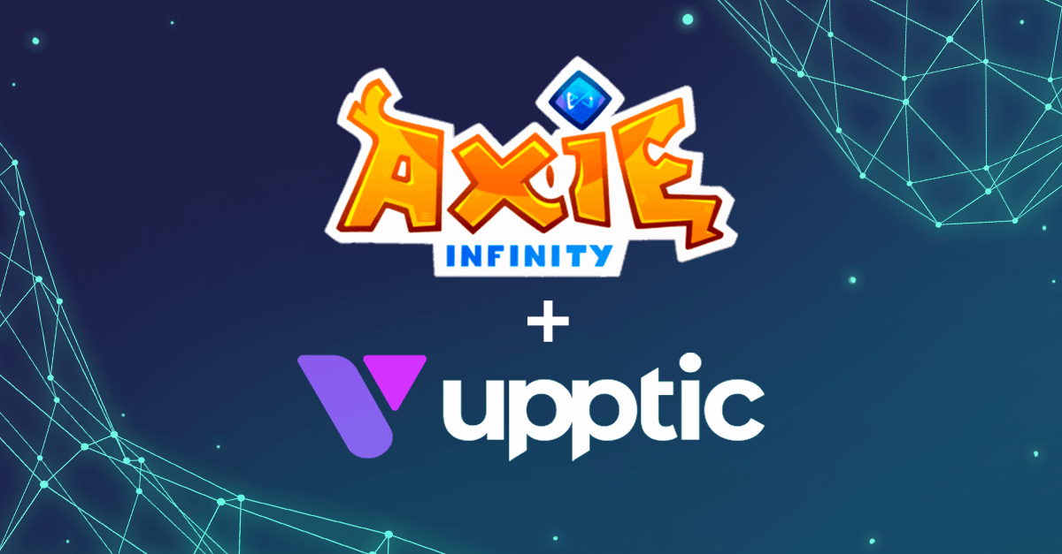 AxieInfinity SkyMavis Upptic