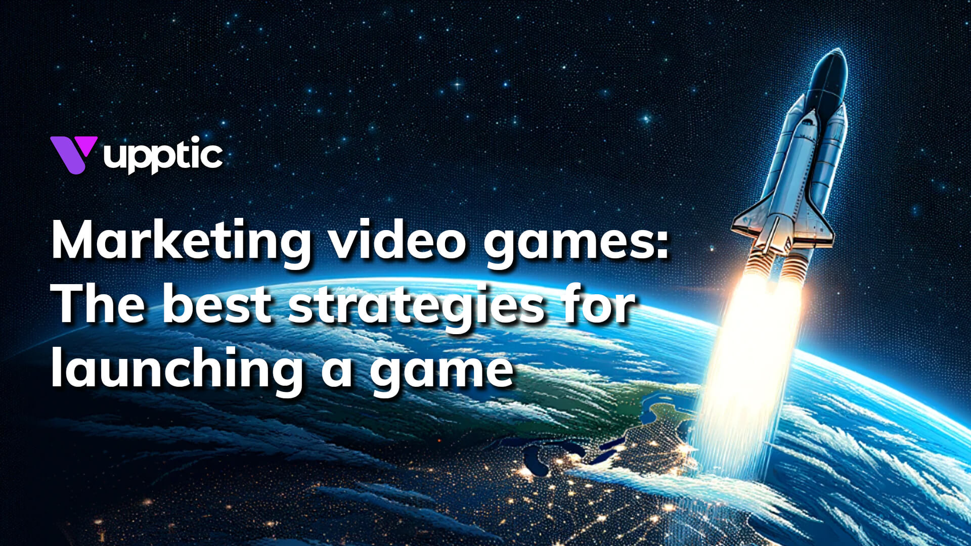 Marketing video games the best strategies for launching a game