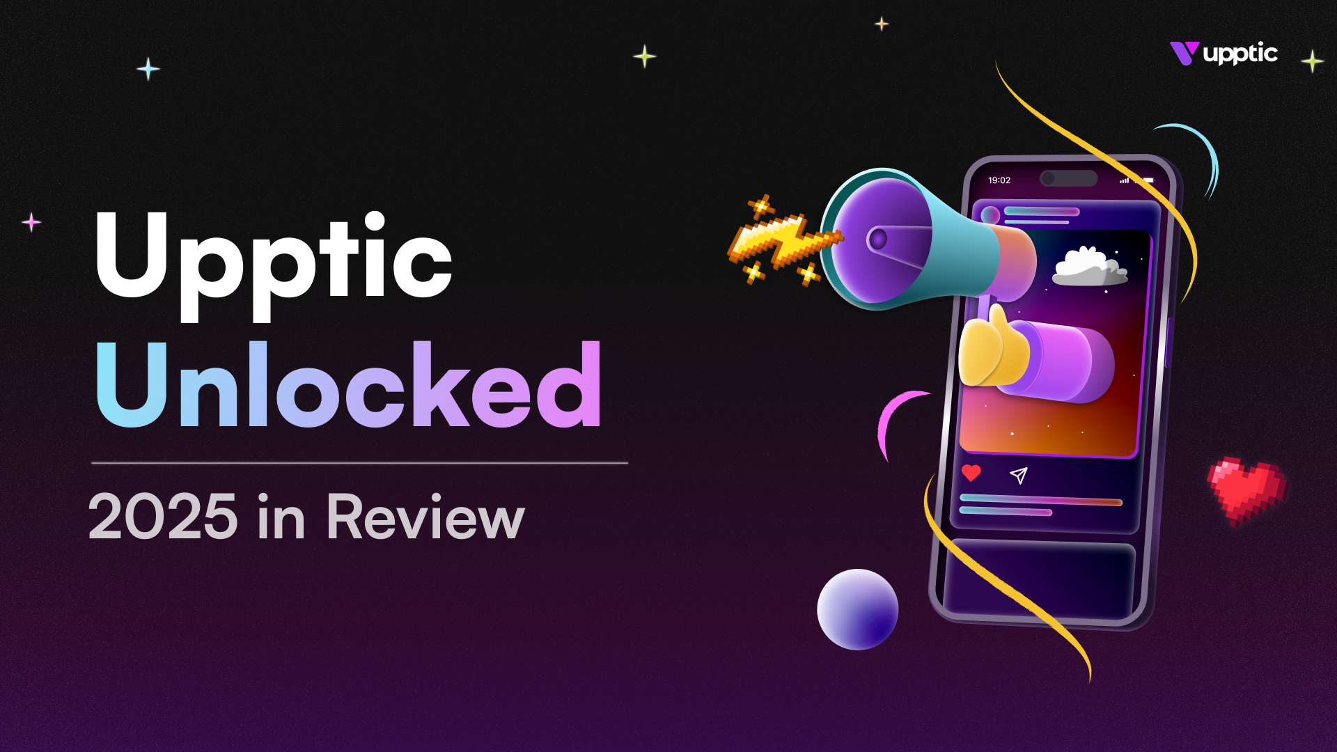 Upptic Unlocked 2025 in Review feature graphic with mobile phone and social media icons